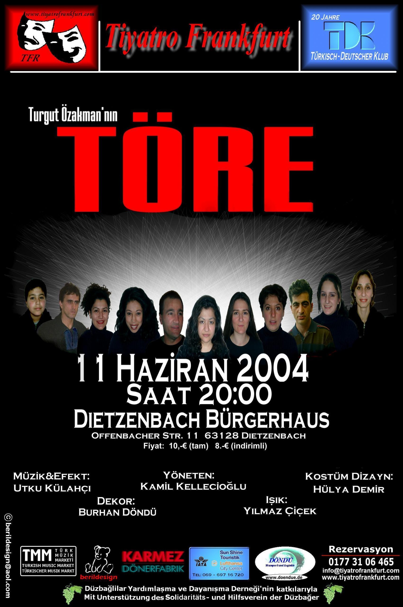 Töre — Tiyatro Frankfurt afişi